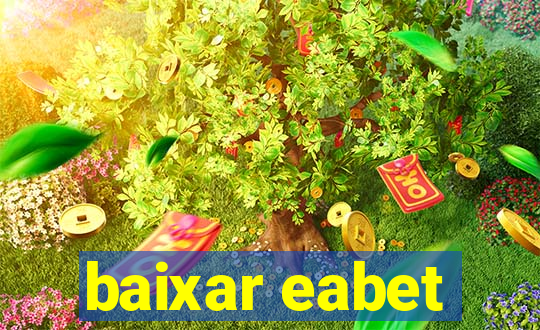 baixar eabet